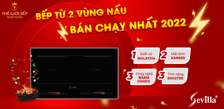 Bếp từ 2 vùng nấu Sevilla bán chạy nhất 2022 