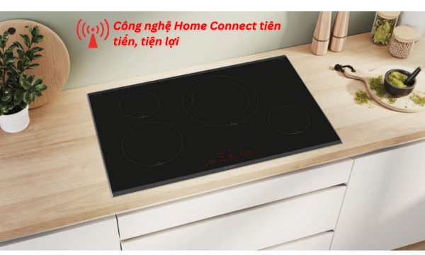 Công nghệ Home Connect tiên tiến, tiện lợi