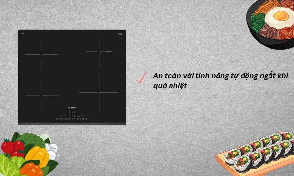 PIE631FB1E đảm bảo an toàn với tính năng tự động ngắt khi quá nhiệt