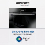 Giới thiệu Lò nướng kiêm hấp Rosieres RSO450SV (Sublime) - Công nghệ mới Sous Vide