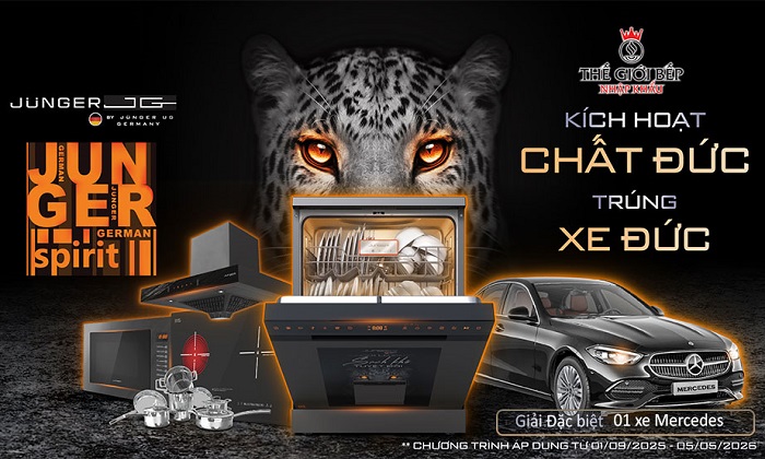 Sắm bếp sang chuẩn Đức Junger, rinh ngay Mercedes - Benz 1,6 tỷ cùng Thế Giới Bếp Nhập Khẩu