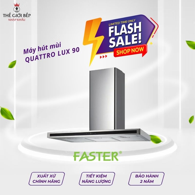 MÁY HÚT MÙI  FASTER  QUATTRO LUX 90