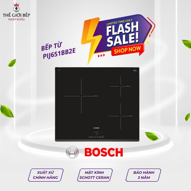 Bếp từ Bếp từ Bosch PIJ651BB2E, 3 vùng nấu