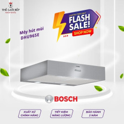 Máy hút mùi BOSCH DHU965E