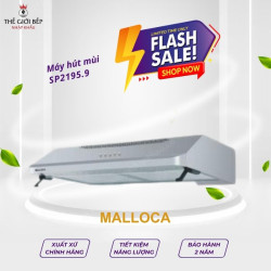 Máy hút mùi Malloca SP2195.9