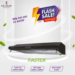 MÁY HÚT MÙI  FASTER  FS 0470P