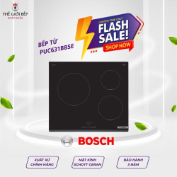 Bếp từ Bosch PUC631BB5E , 3 vùng nấu