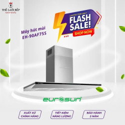 Máy hút mùi Eurosun EH-90AF75S