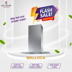 MÁY HÚT MÙI MALLOCA SPARK I540F