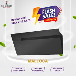 Máy hút khói khử mùi Malloca VITA V-15 GRES