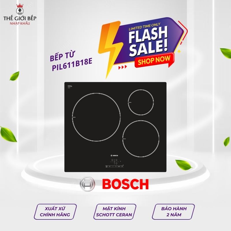  Bếp từ Bosch PIL611B18E 3 vùng nấu