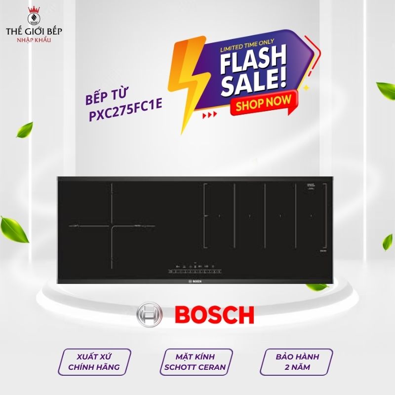  Bếp từ Bosch PXC275FC1E 3 vùng nấu