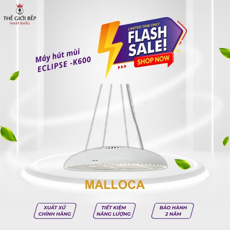 Máy hút khói khử mùi Malloca ECLIPSE -K600